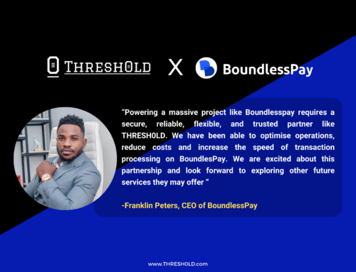 BoundlessPay, a multi-utility wallet selects THRESH0LD to enhance digital asset security