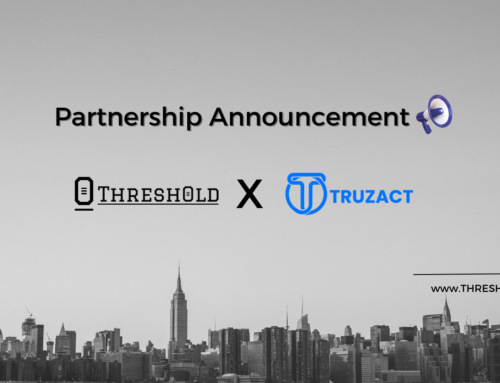 🤝Truzact to Improve User Experience & Boost Security with Thresh0ld
