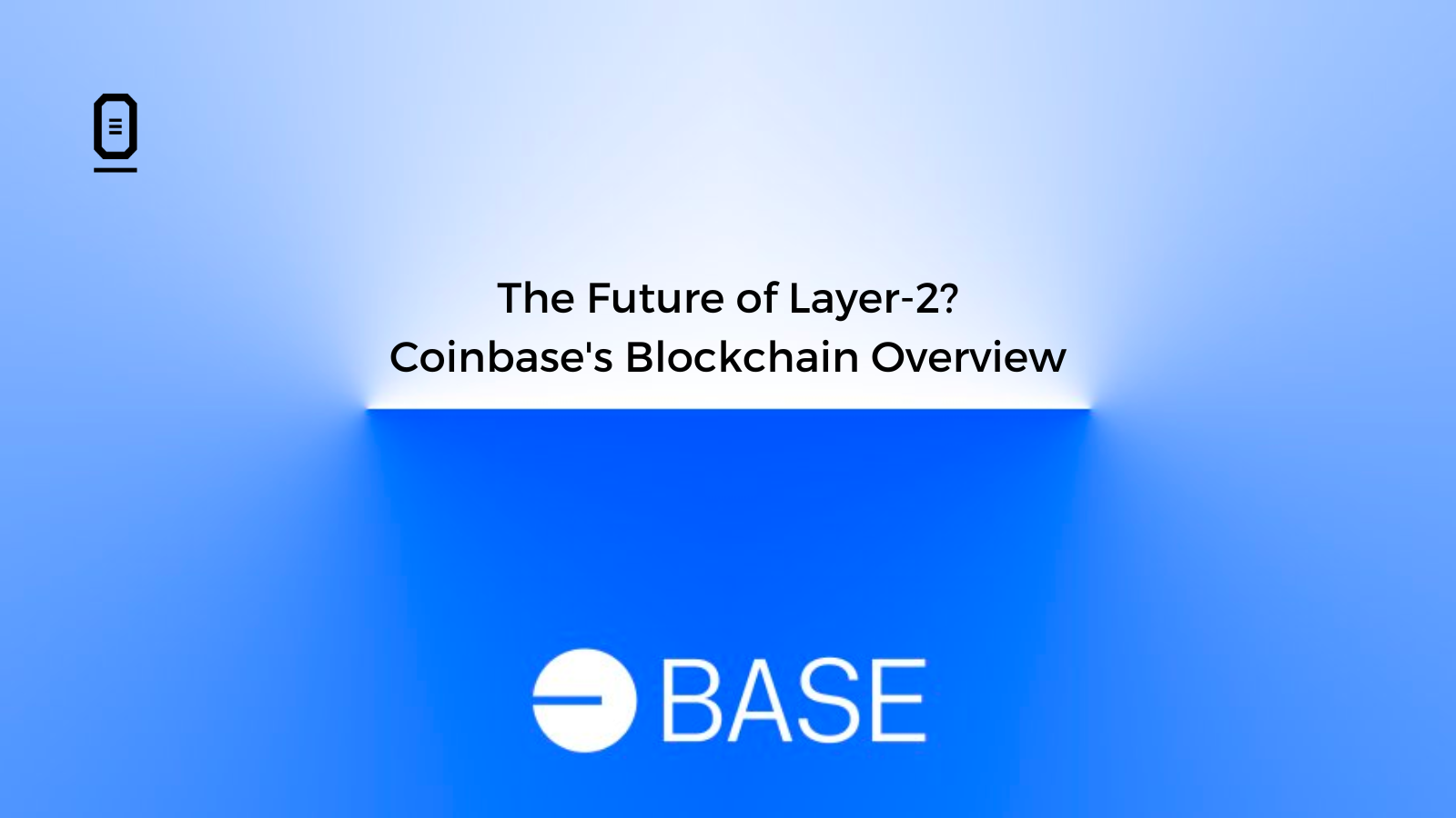 Is Base The Future of Layer 2?